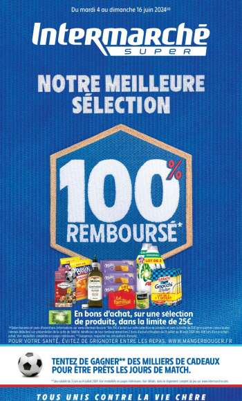 Catalogue Intermarché - 04/06/2024 - 16/06/2024.