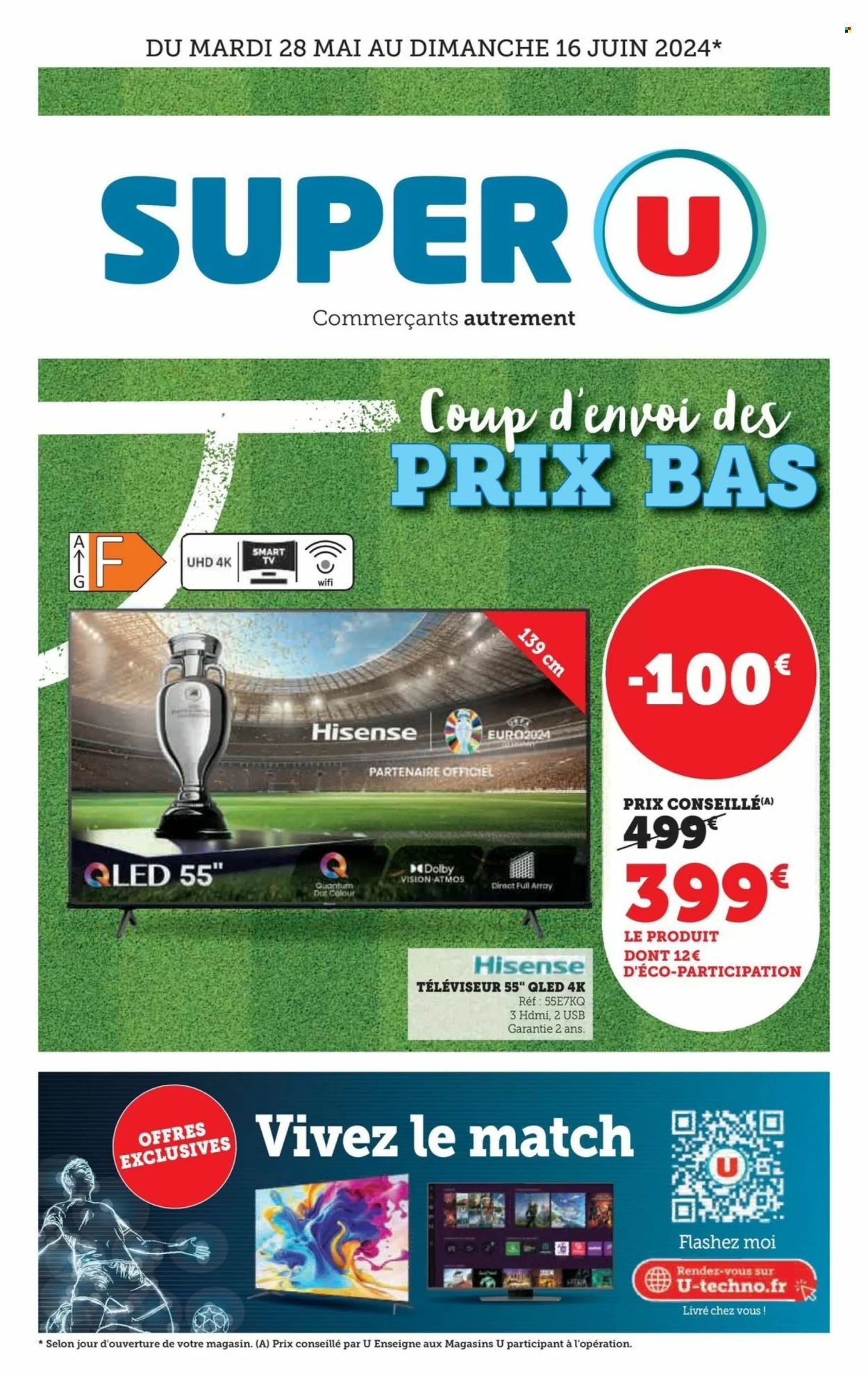 Catalogue SUPER U - 28/05/2024 - 16/06/2024. Page 1