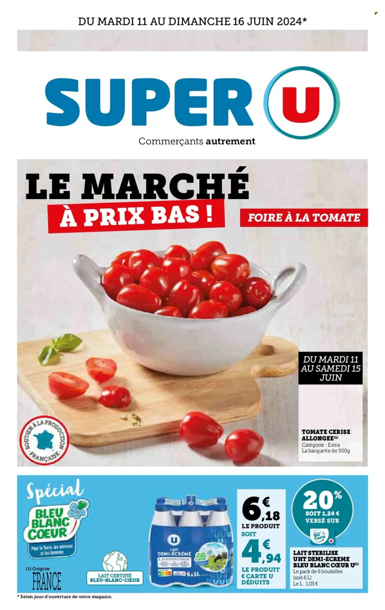 Catalogue SUPER U - 11/06/2024 - 16/06/2024. Page 1
