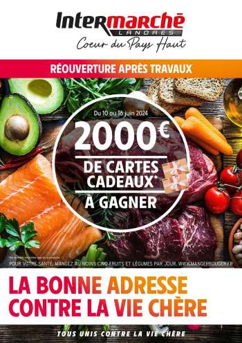 Catalogue Intermarché Super - 10/06/2024 - 16/07/2024.