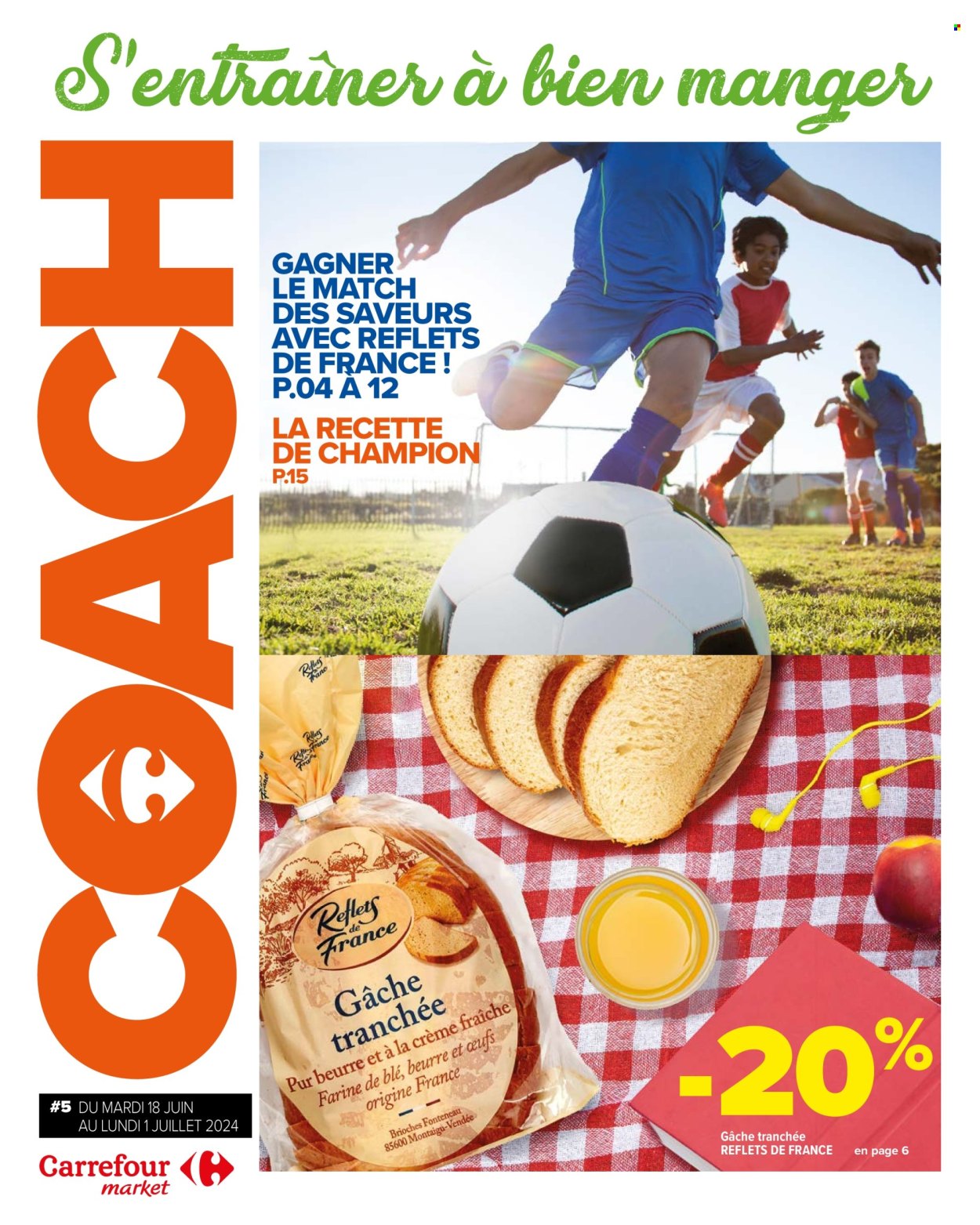 Catalogue Carrefour Market - 18/06/2024 - 01/07/2024. Page 1