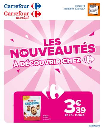 Catalogue Carrefour Market - 18/06/2024 - 30/06/2024.