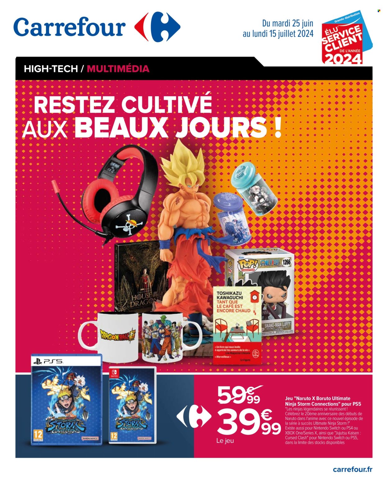 Catalogue Carrefour Hypermarchés - 25/06/2024 - 15/07/2024. Page 1