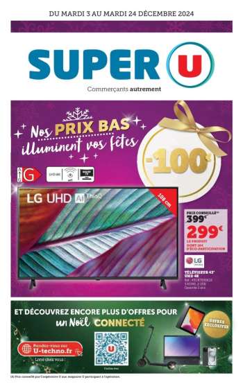 Catalogue SUPER U - 03/12/2024 - 24/12/2024.