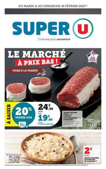 Catalogue SUPER U - 11/02/2025 - 16/02/2025.