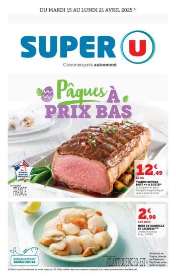 Catalogue SUPER U - 15/04/2025 - 21/04/2025.
