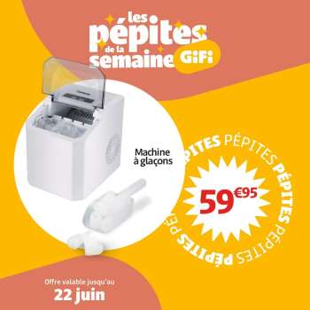 Catalogue GiFi - 18/06/2025 - 22/06/2025.