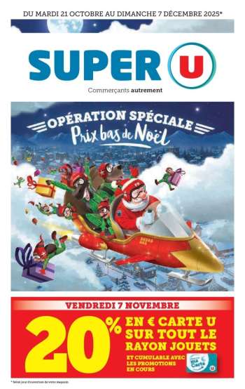 Catalogue SUPER U - 21/10/2025 - 07/12/2025.
