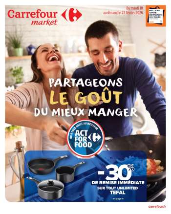 Catalogue Carrefour Market - 10/02/2026 - 22/02/2026.