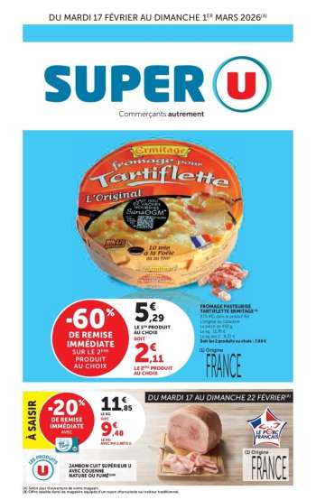 Catalogue SUPER U - 17/02/2026 - 01/03/2026.