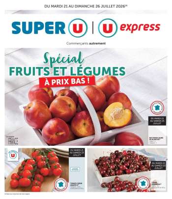 Catalogue Magasins U - 21/07/2026 - 26/07/2026.