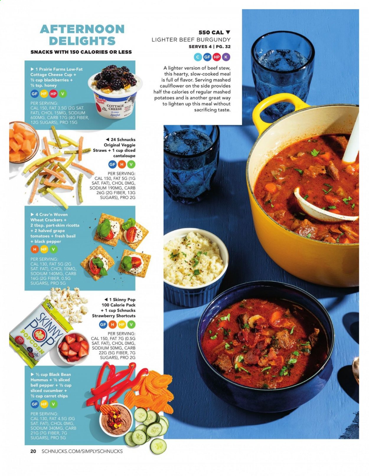 thumbnail - Schnucks Flyer - 01/01/2021 - 02/28/2021 - Sales products - bell peppers, cantaloupe, blackberries, mashed potatoes, hummus, cottage cheese, ricotta, cheese cup, cheese, beans, cauliflower, crackers, chips, popcorn, veggie straws, Skinny Pop, cucumber, esponja, black pepper, honey. Page 22.