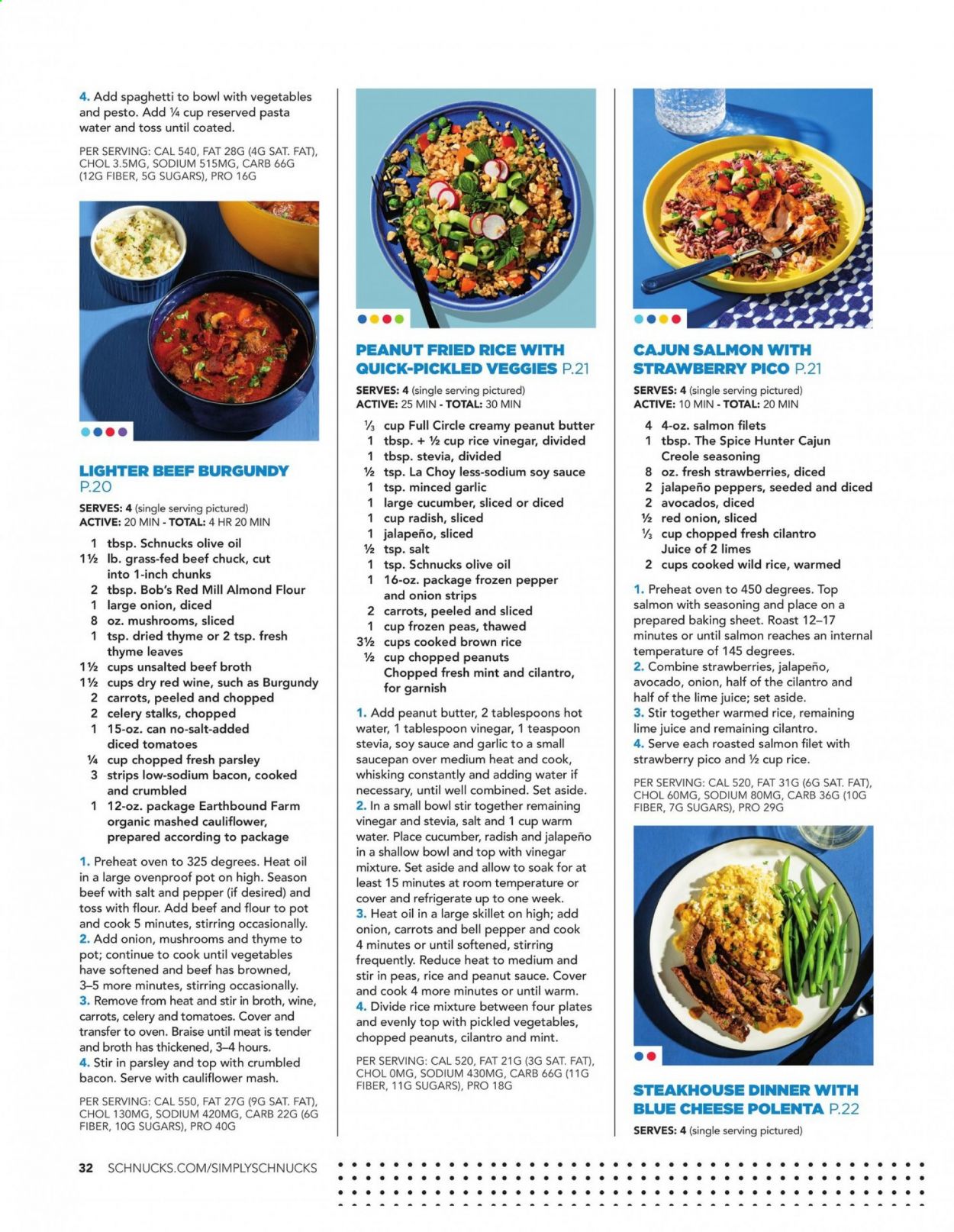 thumbnail - Schnucks Flyer - 01/01/2021 - 02/28/2021 - Sales products - mushrooms, bell peppers, celery, salmon, bacon, blue cheese, cheese, carrots, cauliflower, strawberries, peas, strips, beef broth, broth, almond flour, stevia, cucumber, jalapeño, polenta, brown rice, spaghetti, pasta, cilantro, parsley, pepper, soy sauce, pesto, rice vinegar, vinegar, olive oil, peanut butter. Page 34.