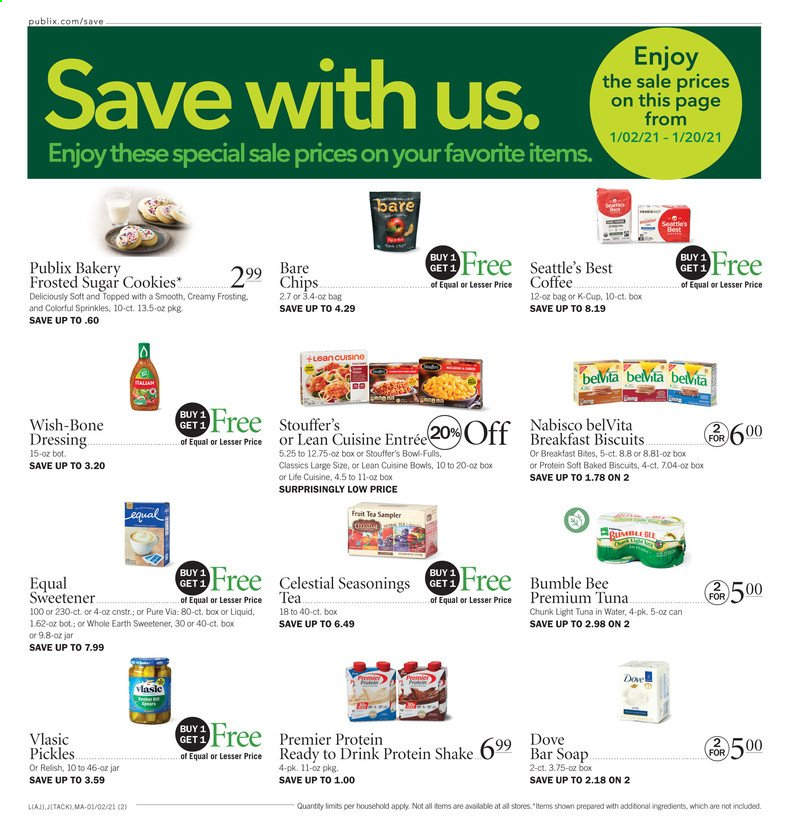 thumbnail - Publix Flyer - 01/02/2021 - 01/06/2021 - Sales products - pickles, tuna, Lean Cuisine, protein drink, shake, Stouffer's, cookies, biscuit, chips, frosting, sugar, tuna in water, light tuna, belVita, dressing, tea, coffee, coffee capsules, K-Cups, Dove, soap bar, soap, bowl. Page 2.