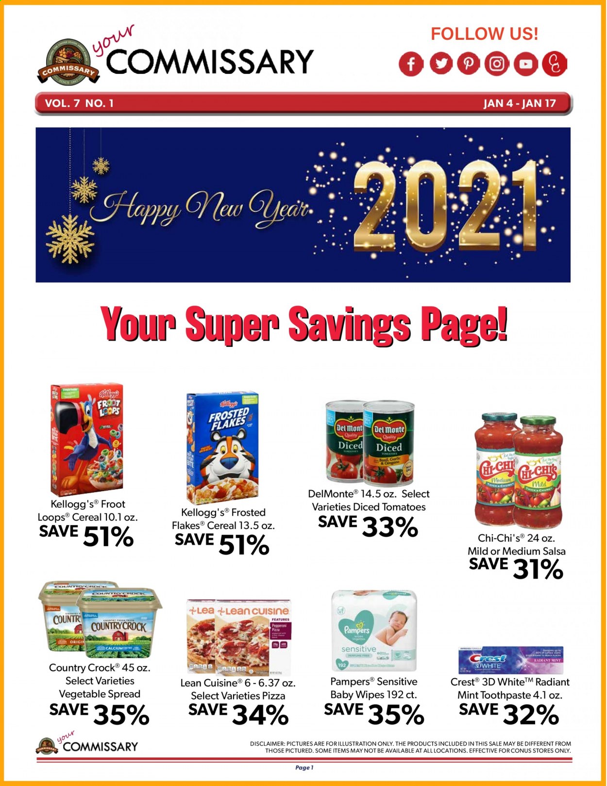 thumbnail - Commissary Flyer - 01/04/2021 - 01/17/2021 - Sales products - pizza, Lean Cuisine, pepperoni, salsa, Kellogg's, Frosted Flakes, cereals, esponja, Ron Pelicano, Pampers, baby wipes, wipes, toothpaste, Crest. Page 1.