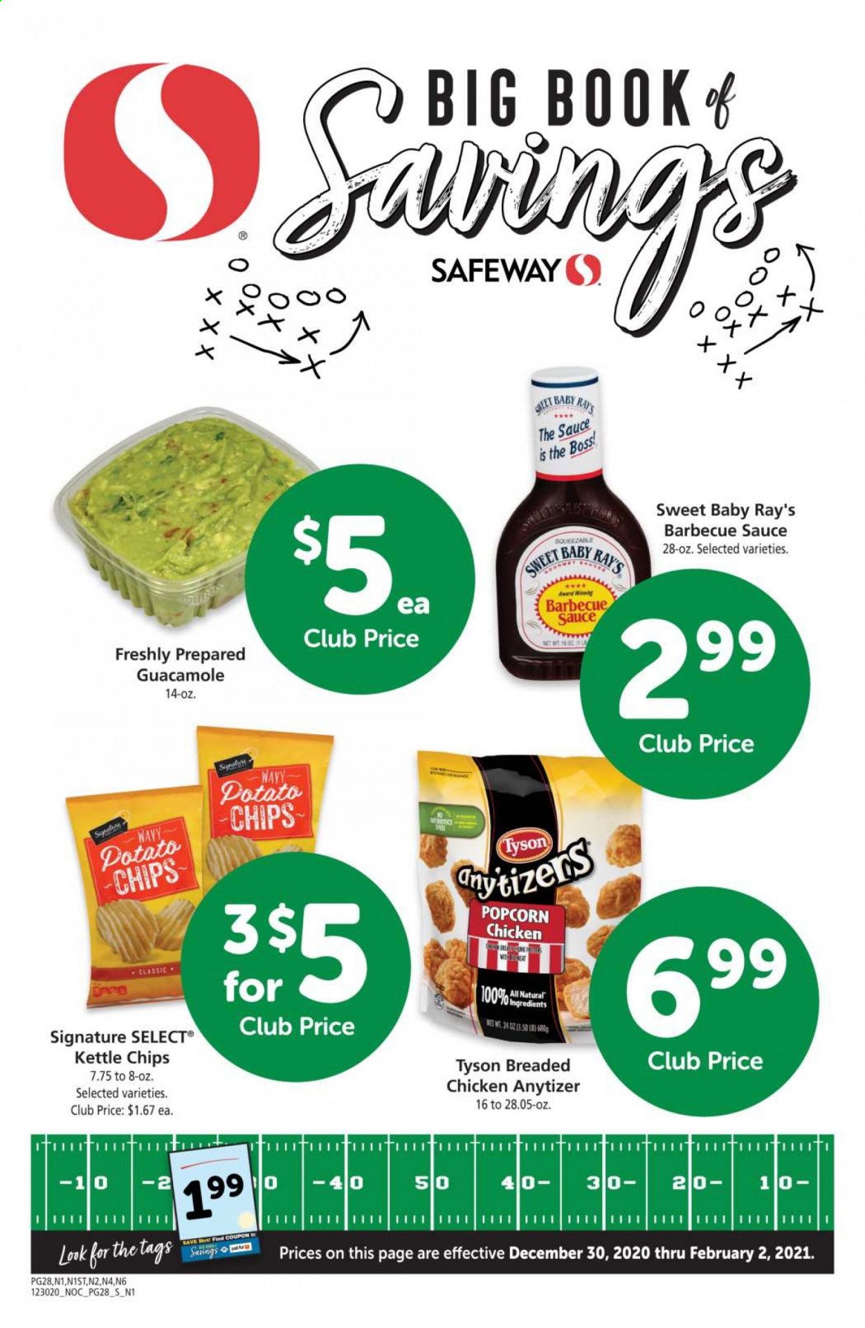 thumbnail - Safeway Flyer - 12/30/2020 - 02/02/2021 - Sales products - fried chicken, potato chips, chips, popcorn, guacamole, BBQ sauce. Page 28.