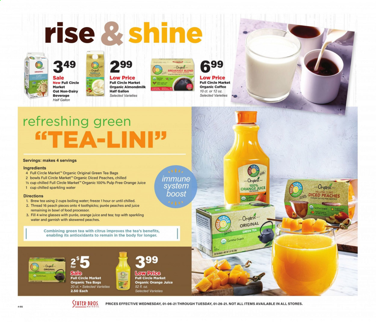 thumbnail - Stater Bros. Flyer - 01/06/2021 - 01/26/2021 - Sales products - pears, almond milk, oats, orange juice, juice, sparkling water, Boost, green tea, tea bags, organic coffee, breakfast blend, wine, wine glass, bowl. Page 4.