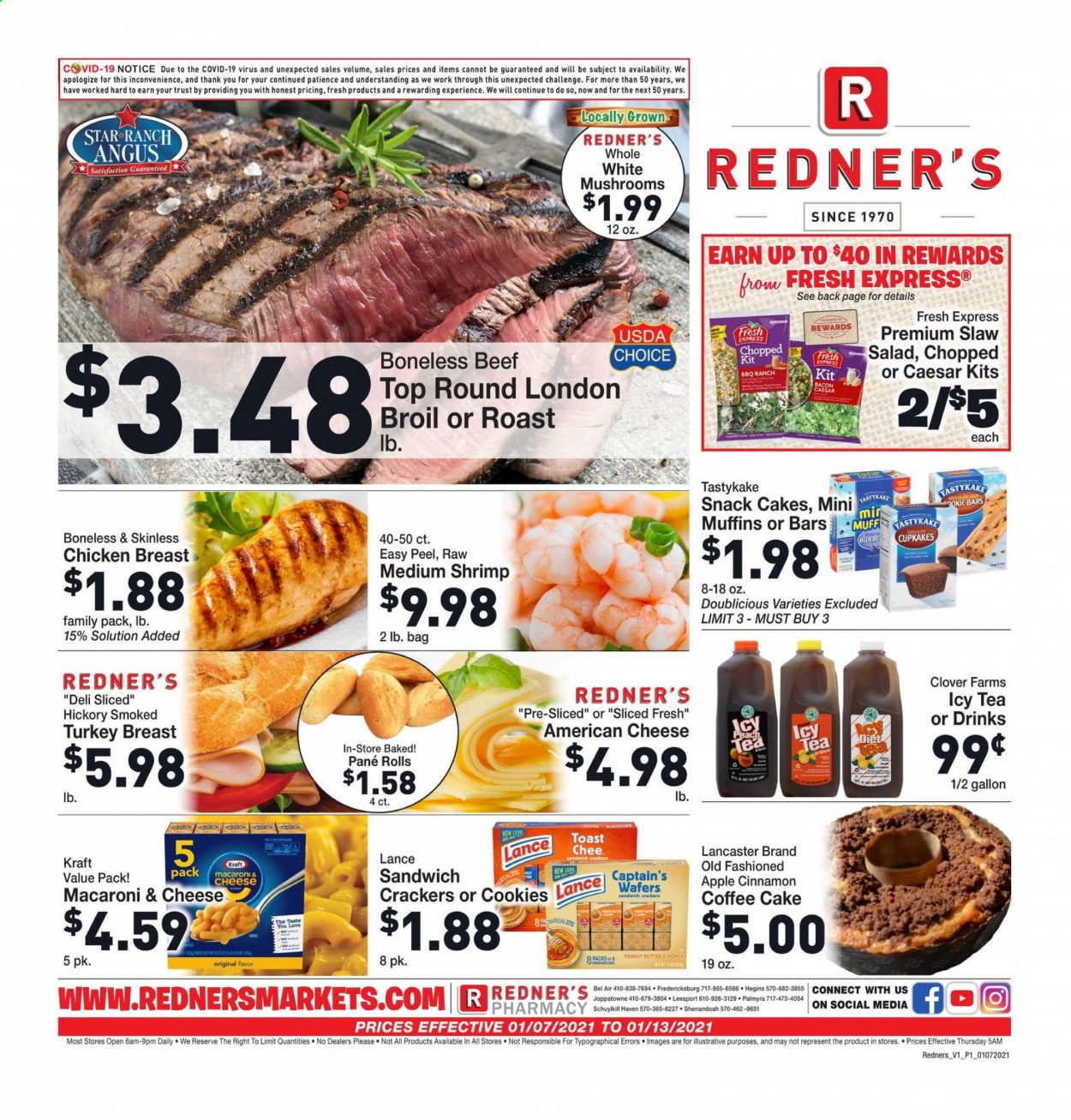 thumbnail - Redner's Markets Flyer - 01/07/2021 - 01/13/2021 - Sales products - mushrooms, toast bread, cake, muffin, shrimps, macaroni & cheese, Kraft®, american cheese, Clover, cookies, wafers, crackers, snack, cinnamon, honey, peanut butter, tea, coffee, turkey breast, chicken breasts, Trust. Page 1.