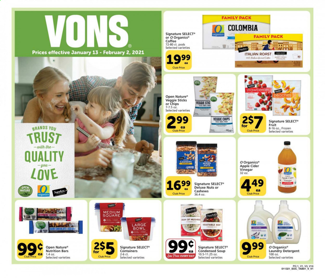 thumbnail - Vons Flyer - 01/13/2021 - 02/02/2021 - Sales products - condensed soup, soup, strawberries, chocolate, dark chocolate, sea salt, nutrition bar, apple cider vinegar, almonds, cashews, mixed nuts, coffee, detergent, laundry detergent, Trust. Page 1.