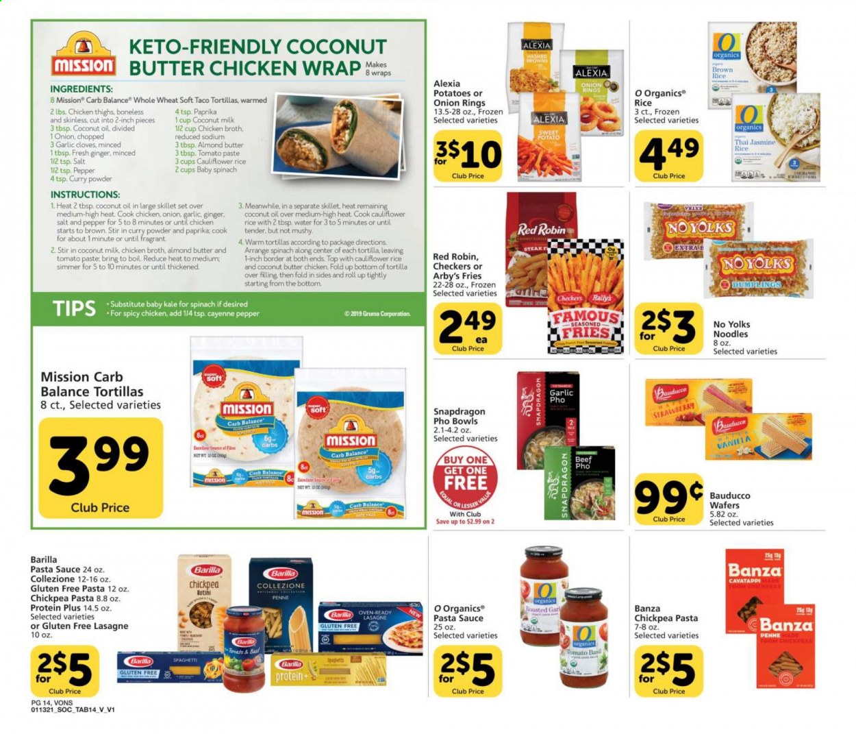 thumbnail - Vons Flyer - 01/13/2021 - 02/02/2021 - Sales products - tortillas, ginger, chicken thighs, steak, onion rings, Barilla, chicken wrap, almond butter, cauliflower, spinach, sweet potato, potato fries, wafers, chicken broth, salt, broth, coconut milk, garlic, tomato paste, brown rice, lasagne sheets, rice, spaghetti, jasmine rice, noodles, penne, esponja, cloves, curry powder, pasta sauce, coconut oil, almonds. Page 14.