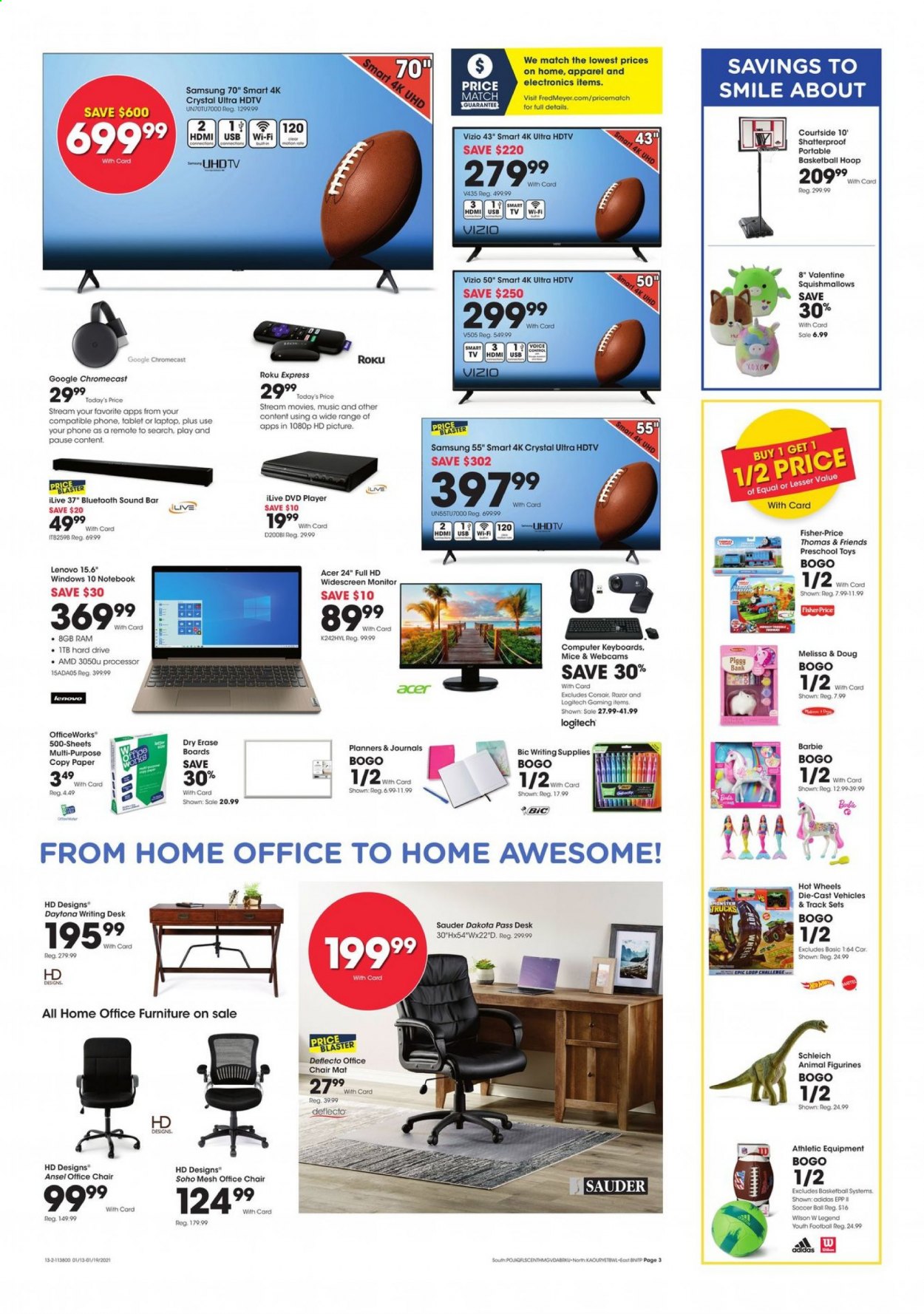 thumbnail - Fred Meyer Flyer - 01/13/2021 - 01/19/2021 - Sales products - Acer, Lenovo, tablet, Vizio, Adidas, BIC, razor, Barbie, Thomas & Friends, paper, writing supplies, mouse, Samsung, laptop, computer, Corsair, hard disk, Logitech, monitor, roku tv, smart tv, UHD TV, HDTV, TV, dvd player, sound bar, Google Chromecast, Mattel, Schleich, toys, Hot Wheels, Fisher-Price, Squishmallows. Page 3.