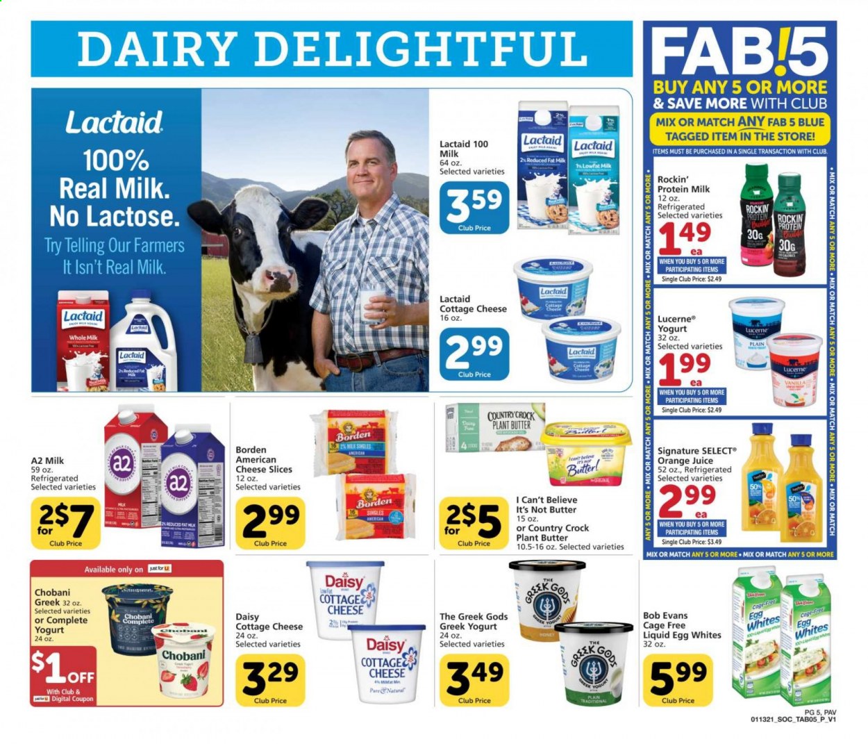 thumbnail - Pavilions Flyer - 01/13/2021 - 02/02/2021 - Sales products - Bob Evans, american cheese, cottage cheese, Lactaid, sliced cheese, cheese, greek yoghurt, yoghurt, Chobani, milk, eggs, cage free eggs, butter, I Can't Believe It's Not Butter, honey, orange juice, juice. Page 5.