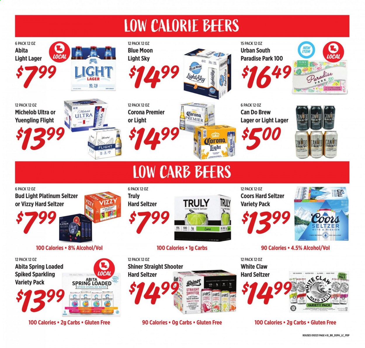 thumbnail - Rouses Markets Flyer - 01/03/2021 - 01/31/2021 - Sales products - Coors, Blue Moon, Yuengling, Michelob, lemonade, seltzer water, sparkling water, alcohol, White Claw, Hard Seltzer, TRULY, beer, Bud Light, Corona Extra, Lager, vitamin c. Page 4.