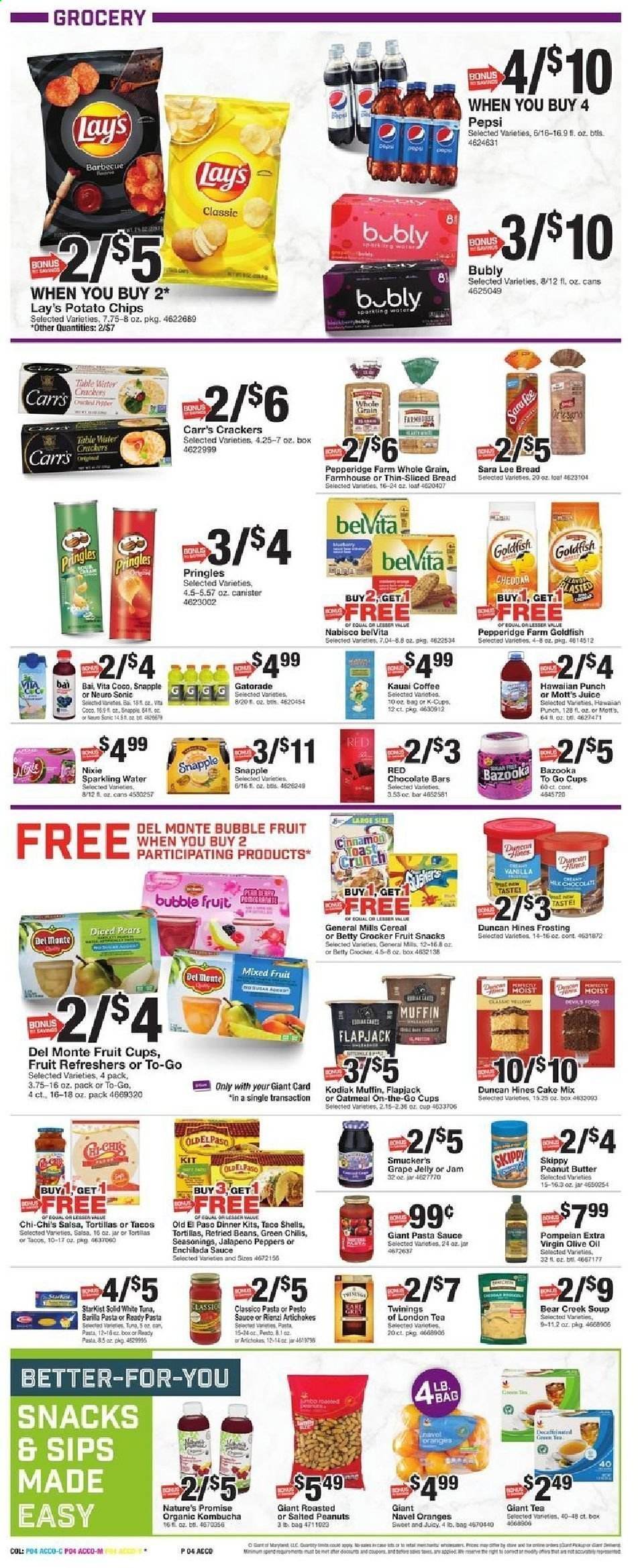 thumbnail - Giant Food Flyer - 01/15/2021 - 01/21/2021 - Sales products - fruit cup, bread, tortillas, Old El Paso, toast bread, Nature’s Promise, tacos, Sara Lee, cake mix, muffin, pears, oranges, StarKist, enchiladas, soup, dinner kit, Barilla, jelly, salsa, beans, chocolate, crackers, fruit snack, potato chips, Pringles, chips, Lay’s, Goldfish, frosting, oatmeal, enchilada sauce, refried beans, jalapeño, cereals, belVita, cinnamon, pesto, pasta sauce, extra virgin olive oil, olive oil, grape jelly, fruit jam, peanut butter, Pepsi, juice, Snapple, Bai, Mott's, Gatorade, sparkling water, kombucha, green tea, tea, Twinings, coffee, coffee capsules, K-Cups. Page 4.