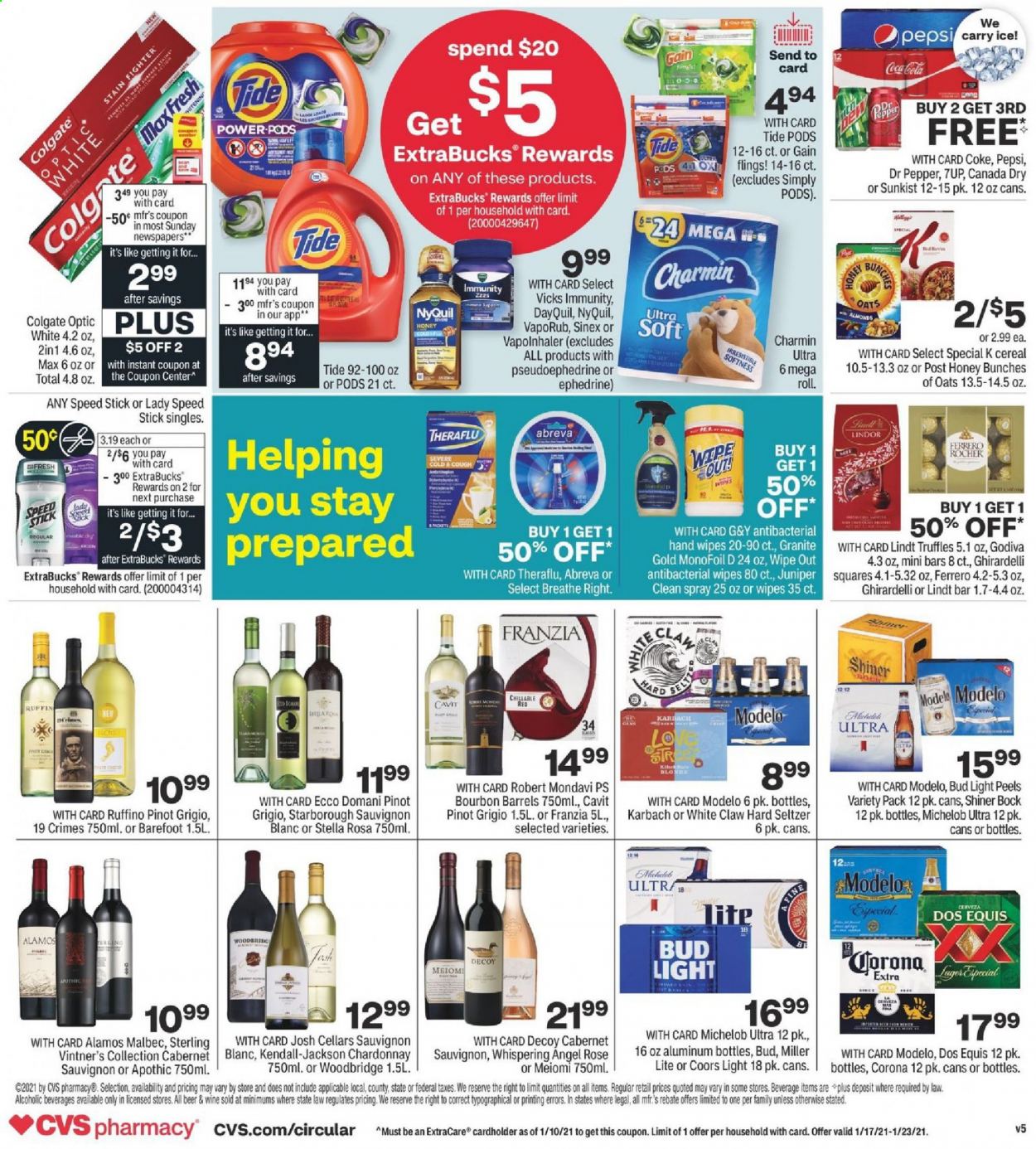 thumbnail - CVS Pharmacy Flyer - 01/17/2021 - 01/23/2021 - Sales products - Lindt, Lindor, Ferrero Rocher, truffles, Godiva, Ghirardelli, cereals, oats, almonds, Canada Dry, Coca-Cola, Pepsi, Dr. Pepper, 7UP, seltzer water, Cabernet Sauvignon, Chardonnay, wine, Pinot Grigio, Sauvignon Blanc, Woodbridge, bourbon, White Claw, Hard Seltzer, bourbon whiskey, Charmin, Gain, wipes, Tide, Colgate, Abreva, Speed Stick, Vicks, DayQuil, Theraflu, NyQuil, VapoRub, Sinex, beer, Miller Lite, Coors, Dos Equis, Michelob, Bud Light, Corona Extra, Modelo. Page 2.