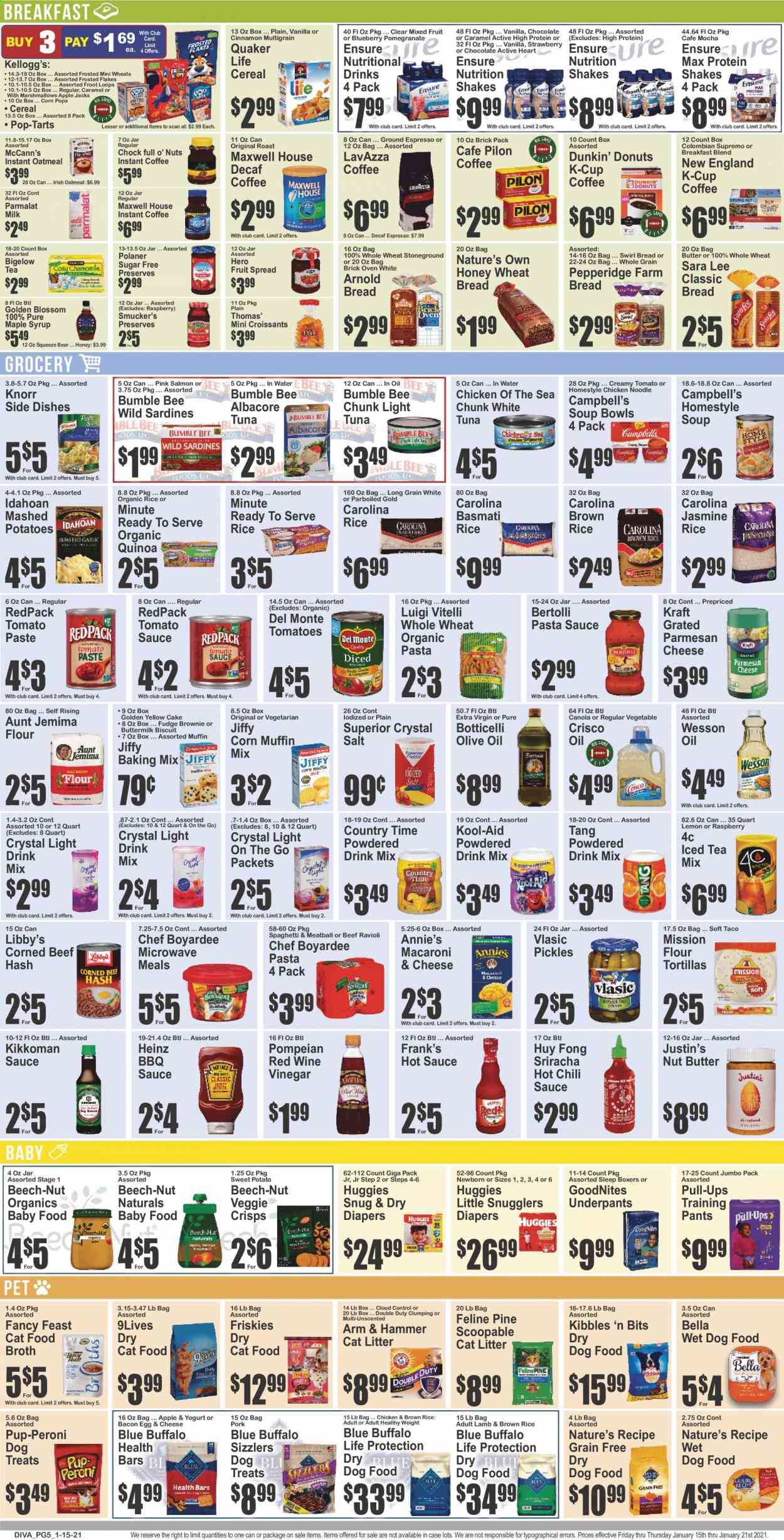 thumbnail - Key Food Flyer - 01/15/2021 - 01/21/2021 - Sales products - tortillas, wheat bread, Sara Lee, cake, brownies, donut, muffin, Dunkin' Donuts, salmon, sardines, tuna, beef hash, Campbell's, macaroni & cheese, mashed potatoes, soup, Knorr, Quaker, Annie's, Kraft®, Bertolli, bacon, parmesan, yoghurt, Parmalat, buttermilk, protein drink, shake, eggs, Blossom, sweet potato, pickles, fudge, marshmallows, chocolate, Kellogg's, biscuit, Pop-Tarts, ARM & HAMMER, Crisco, oatmeal, salt, broth, corn muffin, tomato paste, Heinz, light tuna, Chicken of the Sea, Chef Boyardee, cereals, Frosted Flakes, Corn Pops, basmati rice, brown rice, quinoa, ravioli, spaghetti, jasmine rice, noodles, cinnamon, BBQ sauce, sriracha, tomato sauce, hot sauce, pasta sauce, chilli sauce, Kikkoman, extra virgin olive oil, vinegar, wine vinegar, olive oil, maple syrup, syrup, nut butter, Country Time, Maxwell House, instant coffee, coffee capsules, K-Cups, Lavazza, breakfast blend, beef meat, corned beef, Huggies, baby pants, Bella, cat litter, animal food, Blue Buffalo, cat food, dog food, wet dog food, 9lives, dry dog food, dry cat food, Pup-Peroni, Fancy Feast, Friskies, pants, Lee, Jiffy, Nature's Own. Page 6.