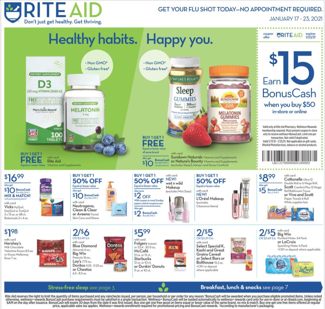 thumbnail - RITE AID Flyer - 01/17/2021 - 01/23/2021 - Sales products - Scott, milk, Hershey's, Bounty, Doritos, Cheetos, snack, Lay’s, cereals, almonds, peanuts, Blue Diamond, sparkling water, purified water, Starbucks, Folgers, McCafe, Dunkin' Donuts, alcohol, Aveeno, Cottonelle, tissues, kitchen towels, paper towels, L’Oréal, Neutrogena, Clean & Clear, Brite, Vicks, makeup, rose, DayQuil, Melatonin, Nature's Bounty, Sundown Naturals, vitamin D3, dietary supplement, donut. Page 1.