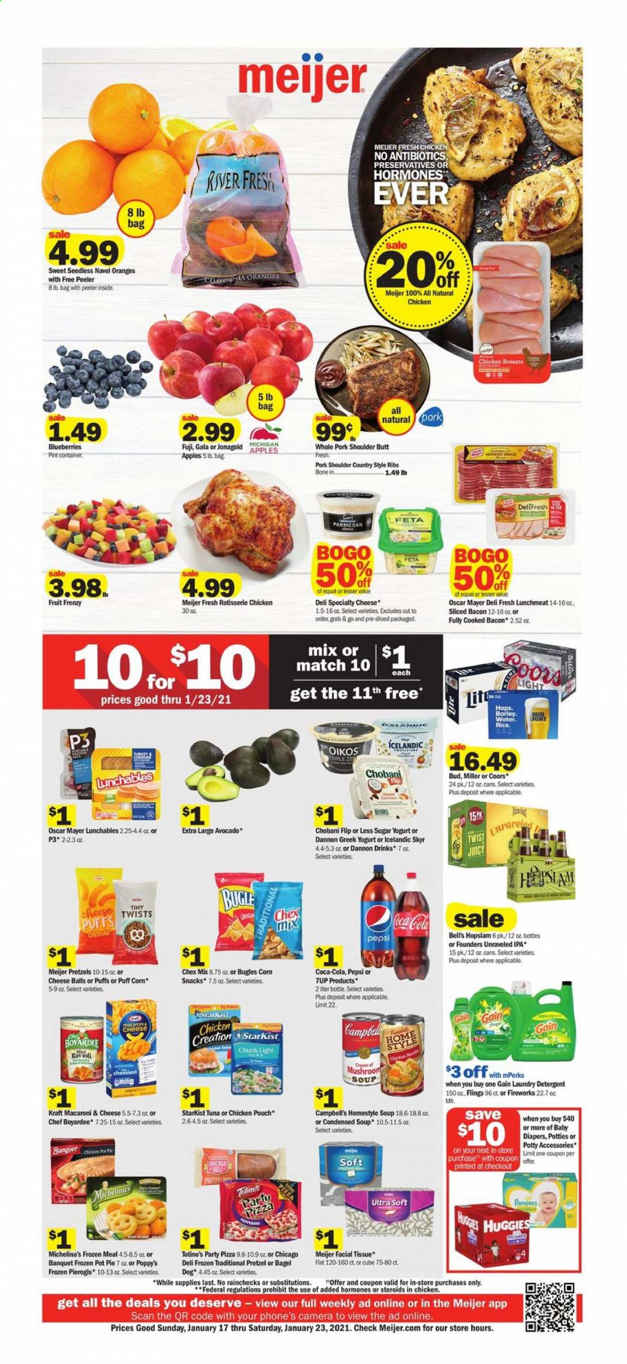 thumbnail - Meijer Flyer - 01/17/2021 - 01/23/2021 - Sales products - blueberries, pretzels, bagels, pot pie, puffs, pie, apples, oranges, tuna, StarKist, Campbell's, macaroni & cheese, mushroom soup, pizza, condensed soup, soup, Lunchables, Kraft®, bacon, Oscar Mayer, lunch meat, cheddar, parmesan, feta, greek yoghurt, yoghurt, Oikos, Chobani, Dannon, corn, snack, Chex Mix, Chef Boyardee, ravioli, Coca-Cola, Pepsi, 7UP, beer, Coors, Bud Light, Miller, IPA, chicken breasts, pork meat, pork shoulder, country style ribs, Huggies, Pampers, tissues, detergent, Gain, laundry detergent, pot, peeler. Page 1.