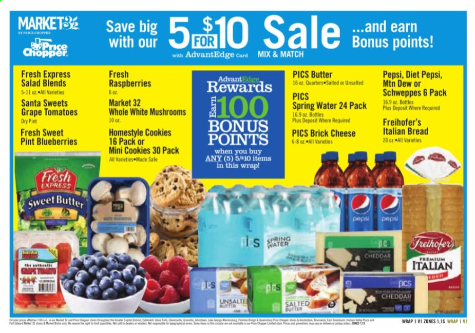 thumbnail - Price Chopper Flyer - 01/17/2021 - 01/23/2021 - Sales products - mushrooms, blueberries, raspberries, bread, salad, brick cheese, cheddar, cheese, butter, salted butter, cookies, Santa, Mountain Dew, Schweppes, Pepsi, Diet Pepsi, spring water. Page 17.