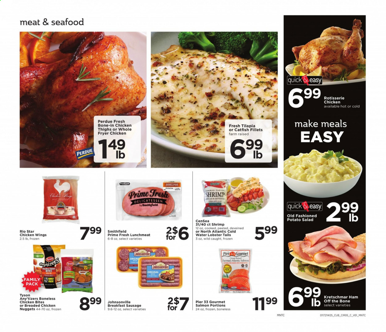 thumbnail - Cub Foods Flyer - 01/17/2021 - 01/23/2021 - Sales products - Johnsonville, catfish, lobster, salmon, tilapia, seafood, lobster tail, shrimps, nuggets, salad, fried chicken, chicken nuggets, Perdue®, ham, ham off the bone, sausage, potato salad, lunch meat, chicken wings, chicken thighs, chicken bites. Page 5.