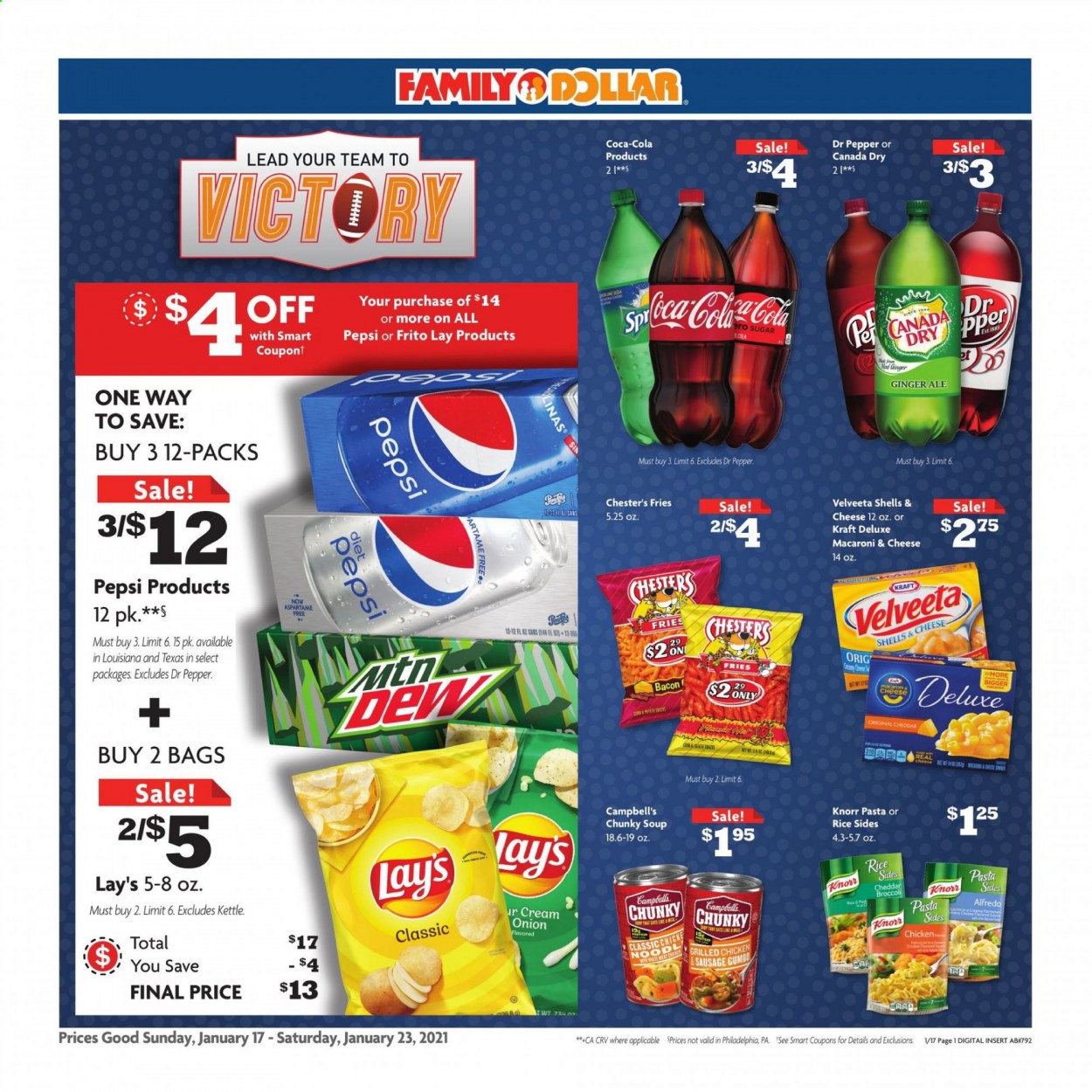 thumbnail - Family Dollar Flyer - 01/17/2021 - 01/23/2021 - Sales products - Campbell's, macaroni & cheese, soup, Knorr, pasta sides, Kraft®, bacon, sausage, chicken sausage, Philadelphia, cheddar, potato fries, Lay’s, sugar, rice, pasta, Canada Dry, ginger ale, Pepsi, Dr. Pepper. Page 1.