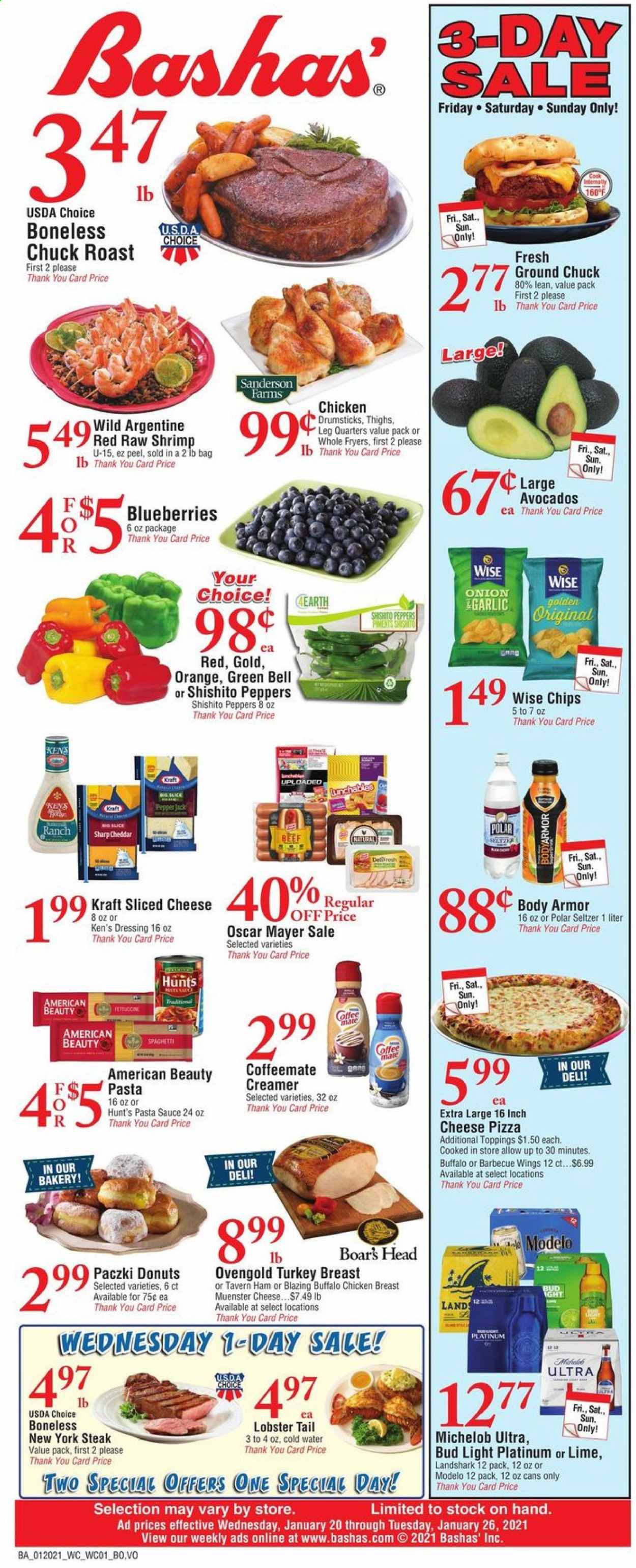 thumbnail - Bashas' Flyer - 01/20/2021 - 01/26/2021 - Sales products - blueberries, donut, paczki, lobster, lobster tail, shrimps, pizza, sauce, Kraft®, ham, Oscar Mayer, sliced cheese, cheddar, Pepper Jack cheese, cheese, Münster cheese, creamer, chips, garlic, pasta sauce, dressing, seltzer water, coffee, beer, Michelob, Bud Light, Modelo, turkey breast, chicken breasts, chicken drumsticks, beef meat, ground chuck, steak, chuck roast, avocado. Page 1.