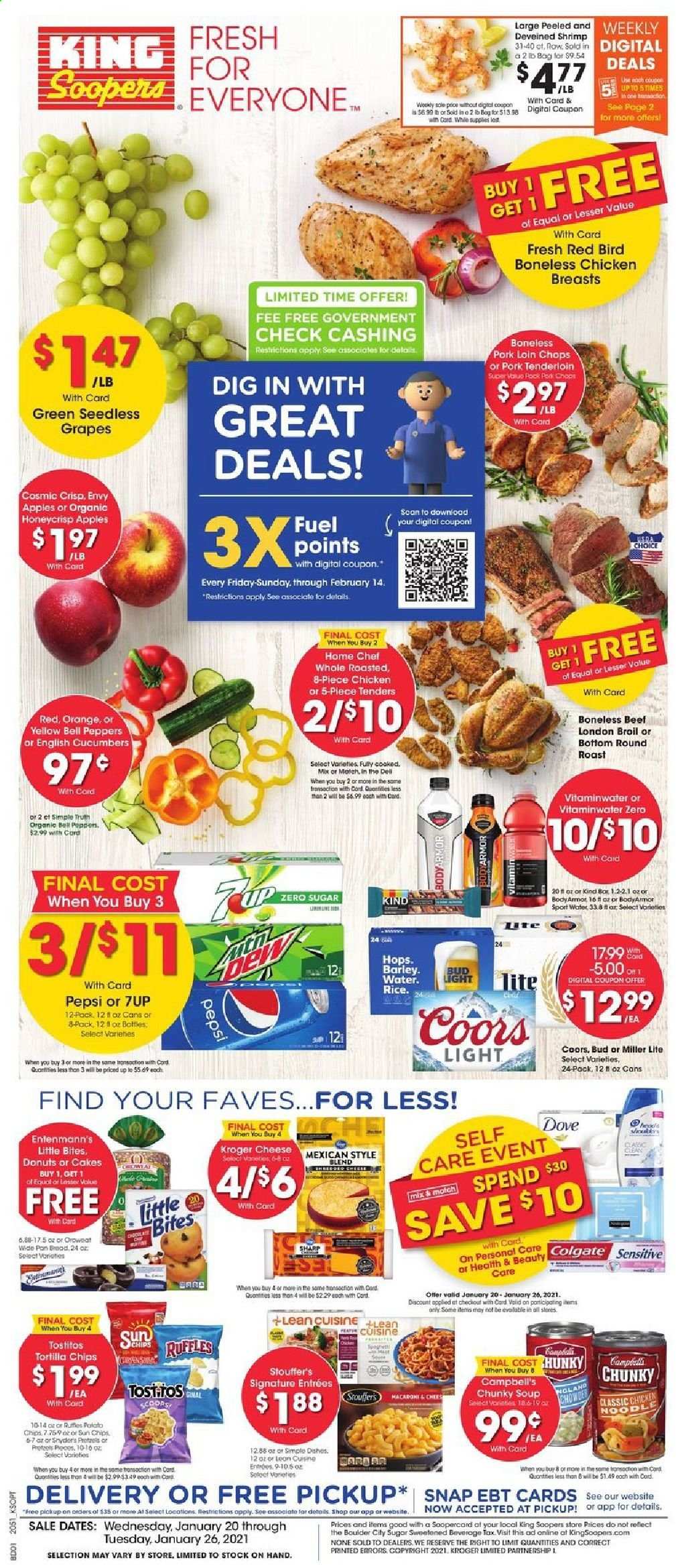 thumbnail - King Soopers Flyer - 01/20/2021 - 01/26/2021 - Sales products - Dell, bread, cake, donut, Entenmann's, Little Bites, apples, shrimps, Campbell's, soup, cheese, bell peppers, Stouffer's, tortilla chips, chips, Ruffles, Tostitos, cucumber, macaroni, noodles, Pepsi, 7UP, L'Or, beer, Miller Lite, Coors, Bud Light, chicken breasts, beef meat, round roast, pork chops, pork loin, pork meat, pork tenderloin, Dove, Colgate, Sharp, bag. Page 1.