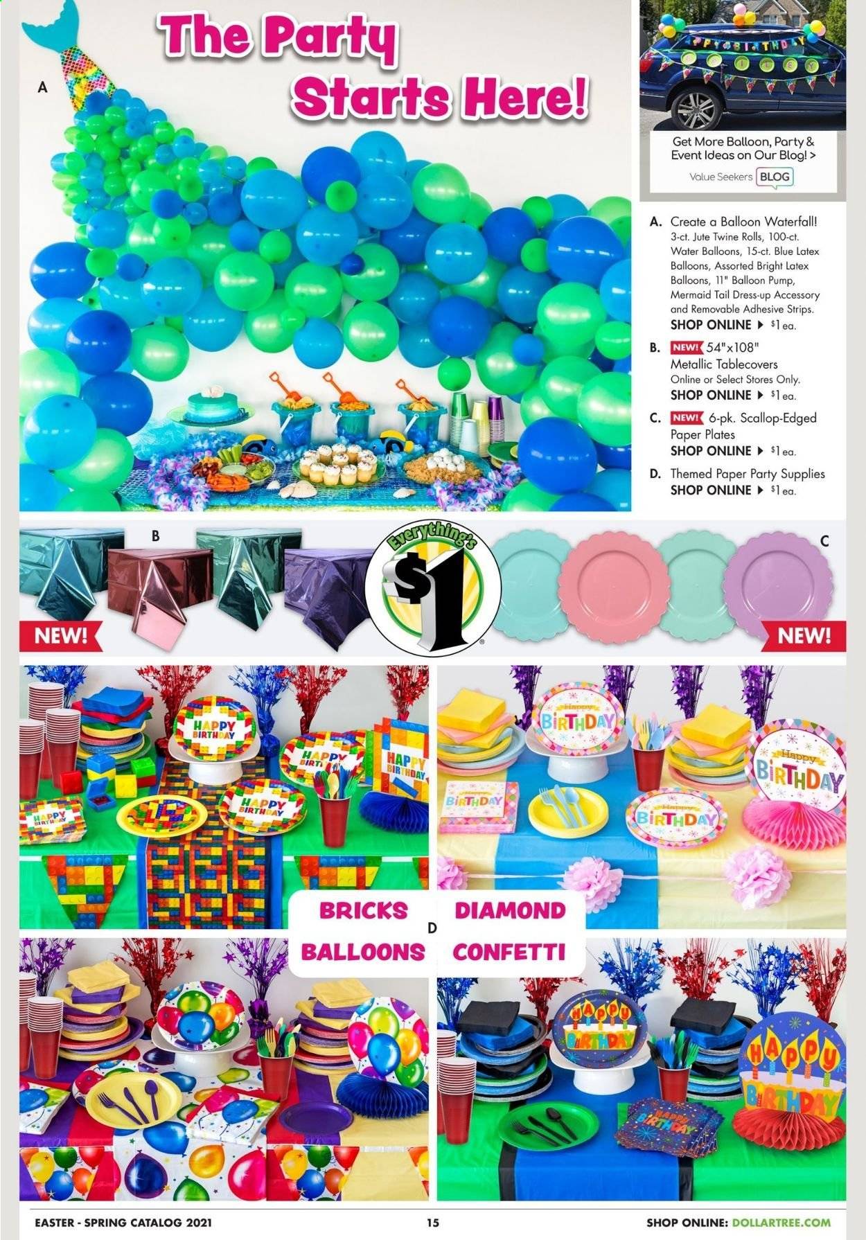thumbnail - Dollar Tree Flyer - 01/17/2021 - 04/04/2021 - Sales products - scallops, strips, plate, paper, balloons, paper plate, party supplies. Page 15.