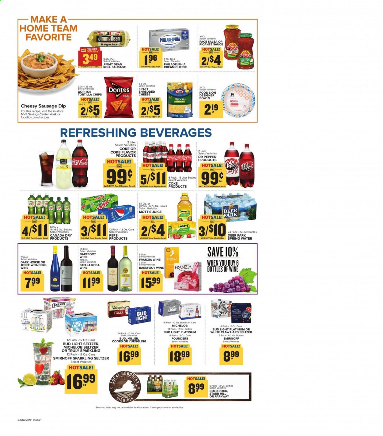thumbnail - Food Lion Flyer - 01/20/2021 - 01/26/2021 - Sales products - Coors, Yuengling, Michelob, cream cheese, sauce, Kraft®, Jimmy Dean, sausage, shredded cheese, Philadelphia, salsa, dip, Doritos, tortilla chips, chips, Canada Dry, Coca-Cola, Pepsi, juice, Dr. Pepper, Mott's, seltzer water, spring water, Smirnoff, White Claw, Hard Seltzer, TRULY, beer, Bud Light, Miller, Lager. Page 6.