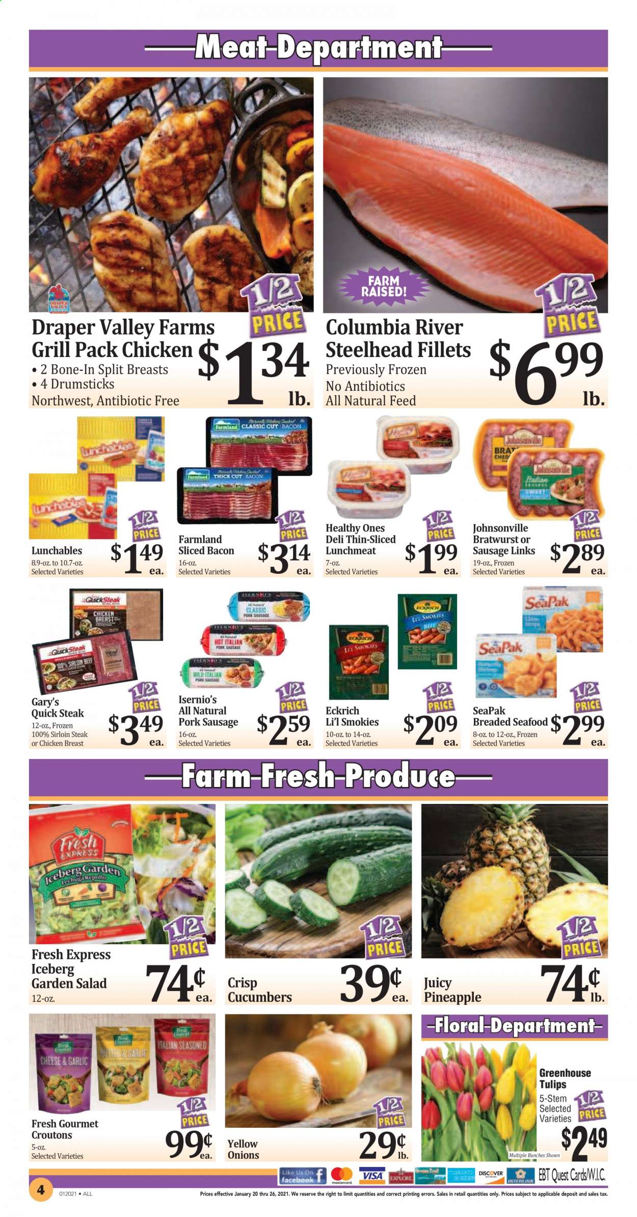 thumbnail - Rosauers Flyer - 01/20/2021 - 01/26/2021 - Sales products - Johnsonville, seafood, salad, Lunchables, bacon, bratwurst, sausage, lunch meat, croutons, cucumber, pork sausage, chicken breasts, beef sirloin, steak, sirloin steak, tulip, bunches, pineapple. Page 4.