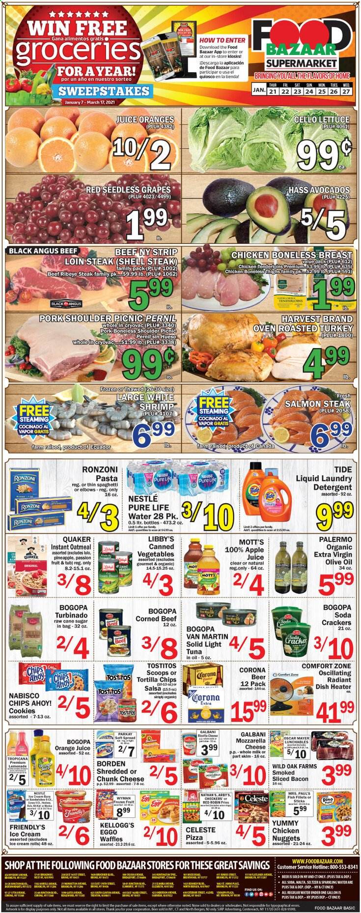 thumbnail - Food Bazaar Flyer - 01/21/2021 - 01/27/2021 - Sales products - lettuce, seedless grapes, waffles, fish fillets, salmon, tuna, fish, shrimps, pizza, nuggets, chicken nuggets, Quaker, Lunchables, bacon, mozzarella, cheese, Galbani, chunk cheese, milk, salsa, ice cream, Friendly's Ice Cream, potato fries, cookies, Nestlé, crackers, Kellogg's, Chips Ahoy!, tortilla chips, Tostitos, cane sugar, oatmeal, canned vegetables, light tuna, spaghetti, pasta, extra virgin olive oil, olive oil, apple juice, lemonade, orange juice, soda, juice, Mott's, seltzer water, sparkling water, Pure Life Water, Celeste, Ron Pelicano, beer, Corona Extra, beef meat, beef steak, corned beef, steak, sirloin steak, ribeye steak, pork meat, pork shoulder, avocado, grapes, pineapple. Page 1.