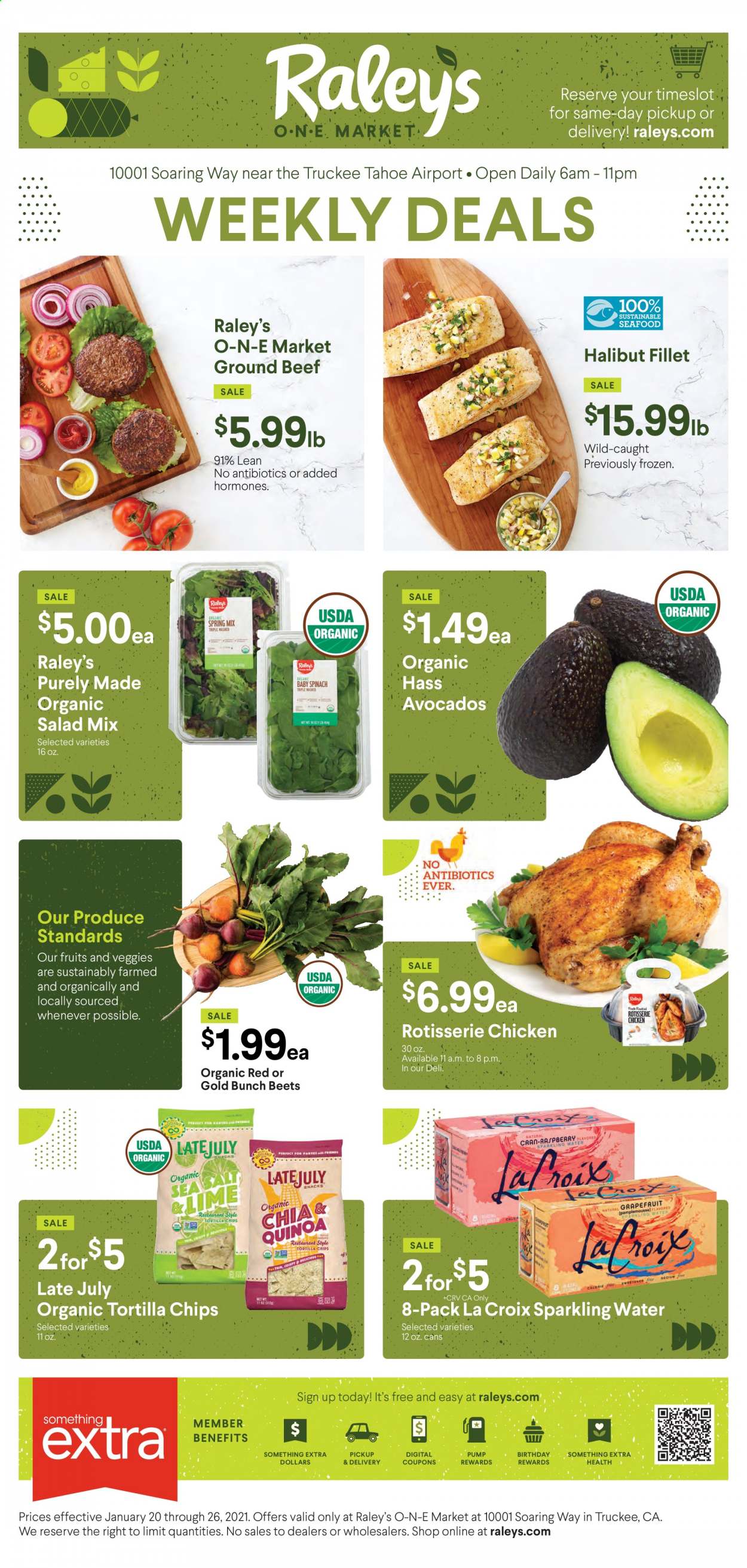 thumbnail - Raley's Flyer - 01/20/2021 - 01/26/2021 - Sales products - halibut, salad, tortilla chips, sparkling water, beef meat, ground beef, avocado. Page 1.