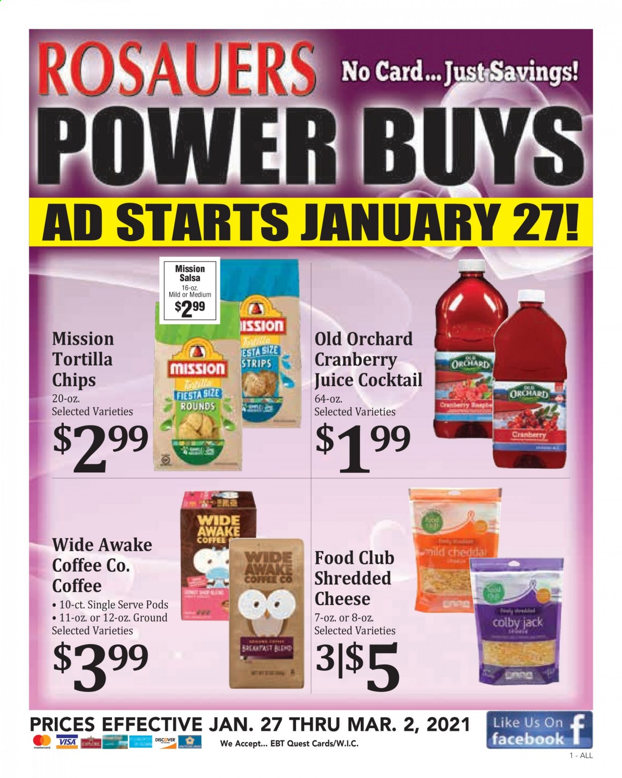 thumbnail - Rosauers Flyer - 01/27/2021 - 03/02/2021 - Sales products - tortillas, Colby cheese, shredded cheese, salsa, strips, chips, cranberry juice, juice, coffee. Page 1.