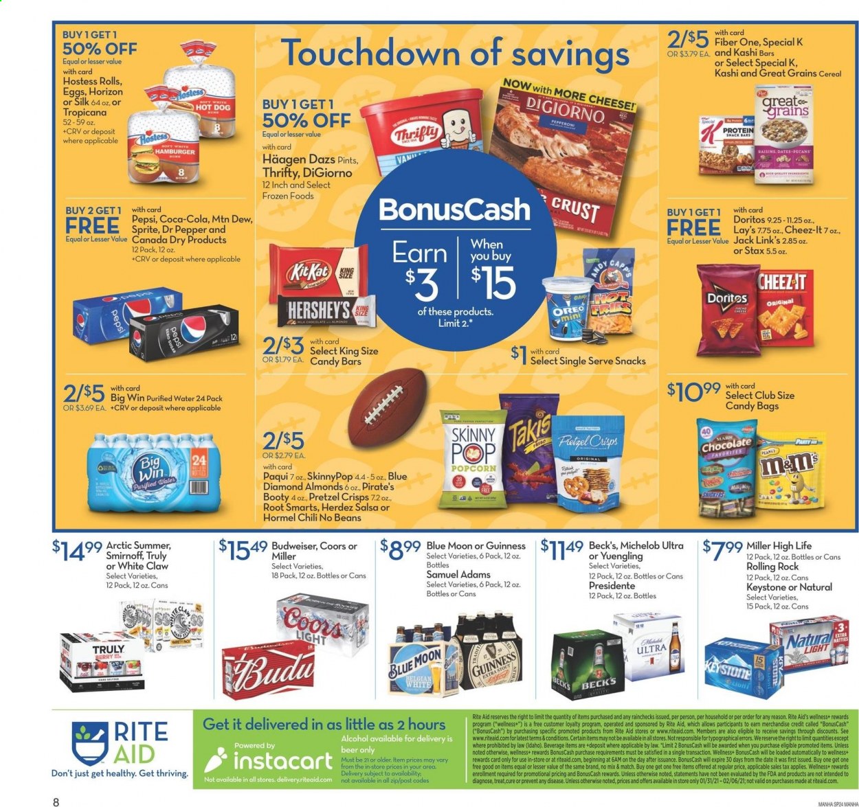 thumbnail - RITE AID Flyer - 01/31/2021 - 02/06/2021 - Sales products - hot dog, hamburger, Hormel, Oreo, Silk, Hershey's, Häagen-Dazs, chocolate, Mars, Doritos, Lay’s, popcorn, Cheez-It, pretzel crisps, Jack Link's, beans, cereals, Fiber One, almonds, raisins, peanuts, pecans, dried dates, Blue Diamond, Canada Dry, Coca-Cola, Mountain Dew, Sprite, Pepsi, Dr. Pepper, purified water, alcohol, Smirnoff, White Claw, TRULY, beer, Budweiser, Coors, Blue Moon, Yuengling, Michelob, Guinness, Miller, Beck's, Keystone, bag. Page 3.
