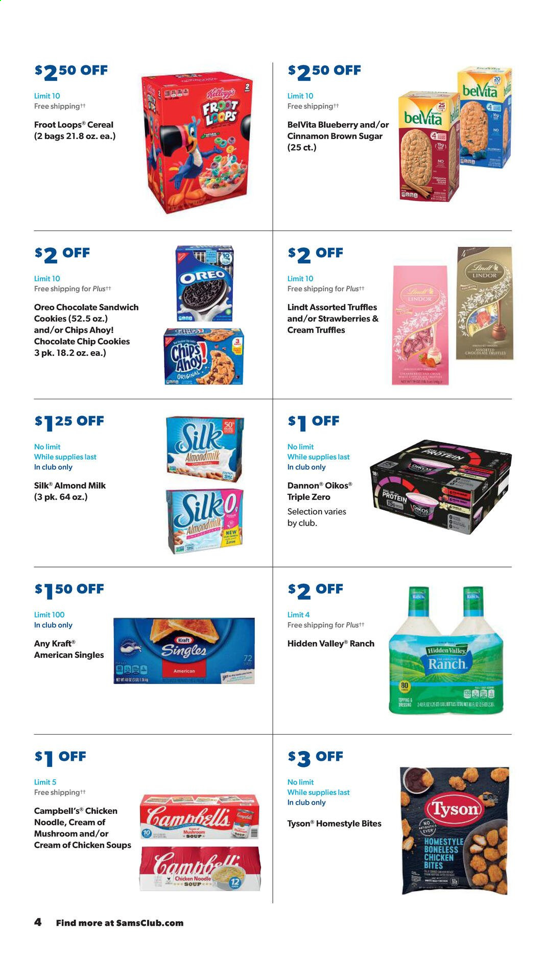 thumbnail - Sam's Club Flyer - 01/27/2021 - 02/21/2021 - Sales products - mushrooms, chicken bites, Campbell's, sandwich, soup, Kraft®, Kraft Singles, Oreo, Oikos, Dannon, almond milk, cookies, Lindt, Lindor, truffles, Chips Ahoy!, chips, cane sugar, cereals, belVita, noodles, cinnamon, bag. Page 4.