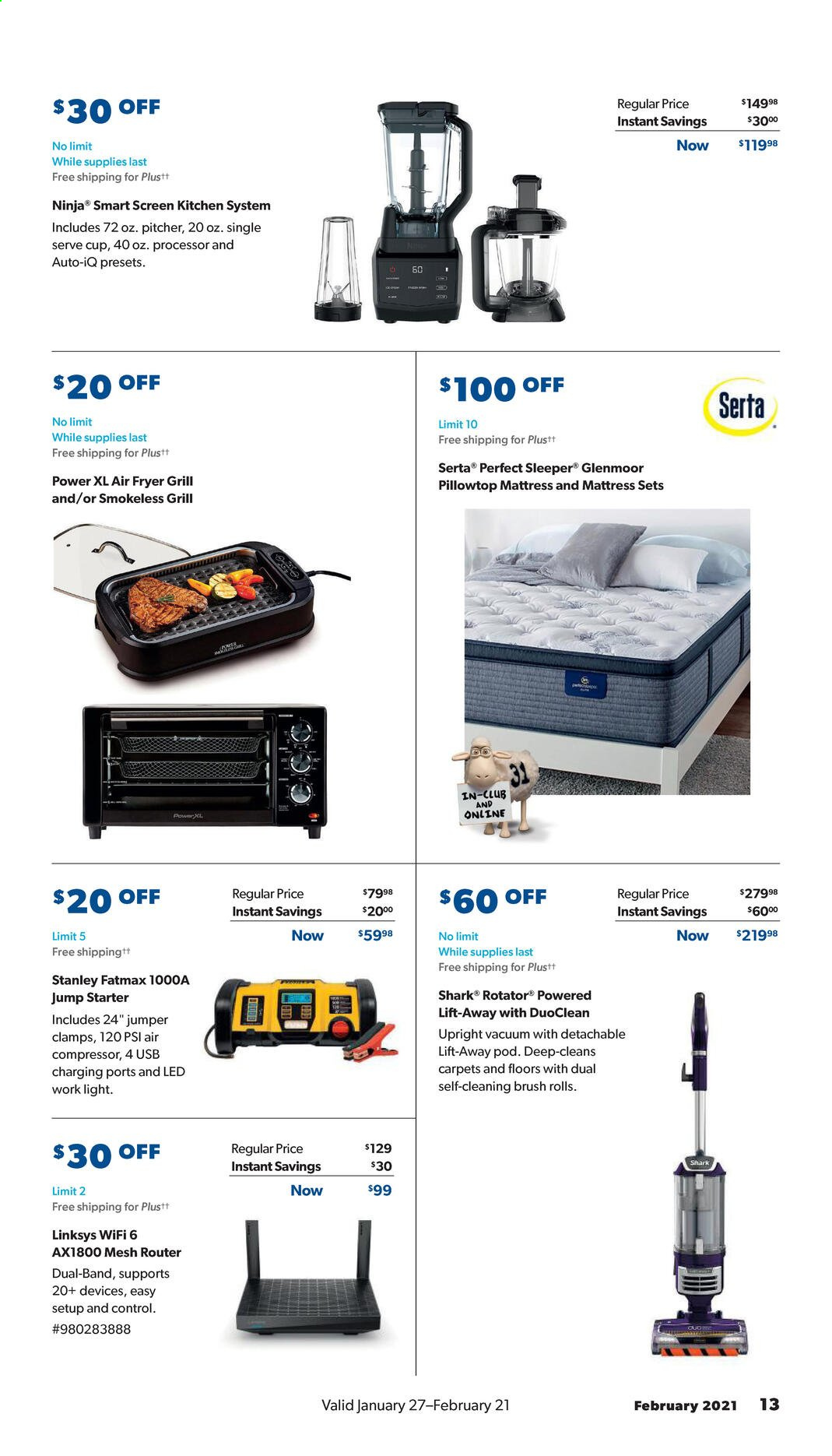 thumbnail - Sam's Club Flyer - 01/27/2021 - 02/21/2021 - Sales products - mattress, brush, pitcher, cup, Linksys, wifi router, vacuum cleaner, air fryer, Stanley, work light, air compressor, grill, starter. Page 13.