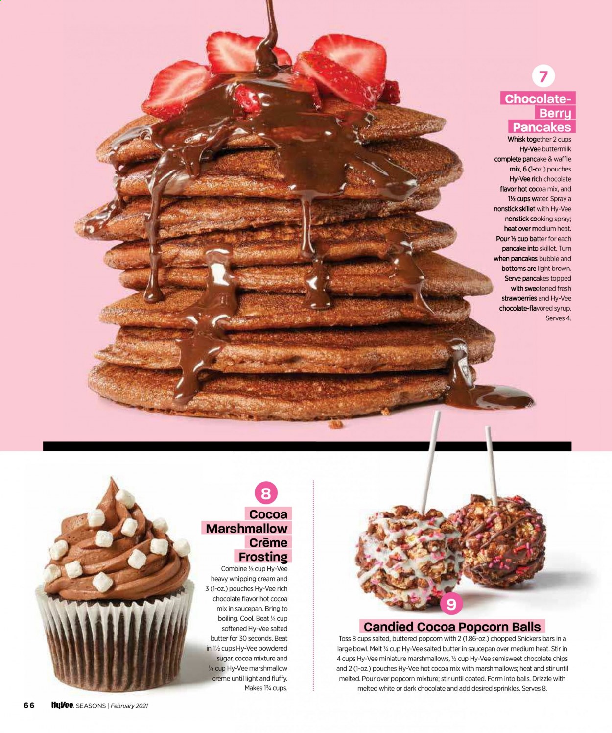 thumbnail - Hy-Vee Flyer - 02/01/2021 - 02/28/2021 - Sales products - buttermilk, salted butter, whipping cream, strawberries, marshmallows, Snickers, popcorn, frosting, sugar, icing sugar, cooking spray, syrup, hot cocoa, saucepan. Page 70.