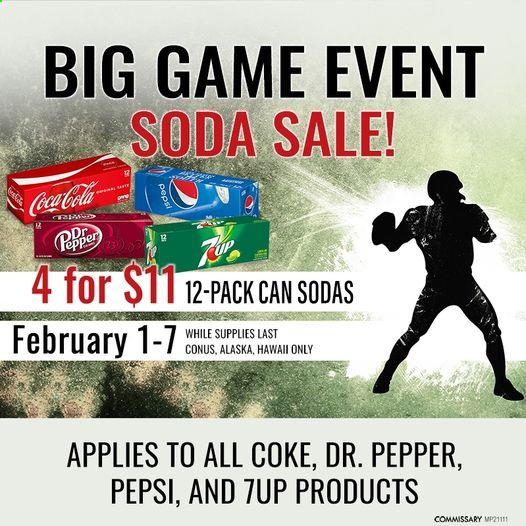 thumbnail - Commissary Flyer - 02/01/2021 - 02/07/2021 - Sales products - pepper, Dr. Pepper, Pepsi, Coca-Cola, 7UP, soda. Page 1.