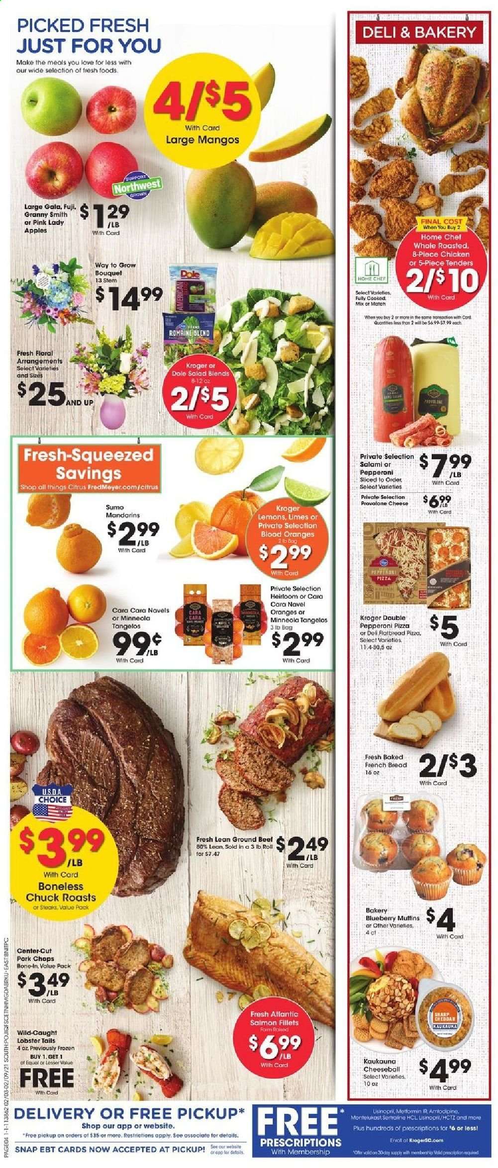 thumbnail - Fred Meyer Flyer - 02/03/2021 - 02/09/2021 - Sales products - Dole, tangelos, bread, flatbread, muffin, apples, oranges, lobster, salmon, salmon fillet, lobster tail, pizza, salad, salami, pepperoni, cheese, Provolone, mango, mandarines, L'Or, beef meat, ground beef, steak, pork chops, pork meat, bouquet. Page 4.