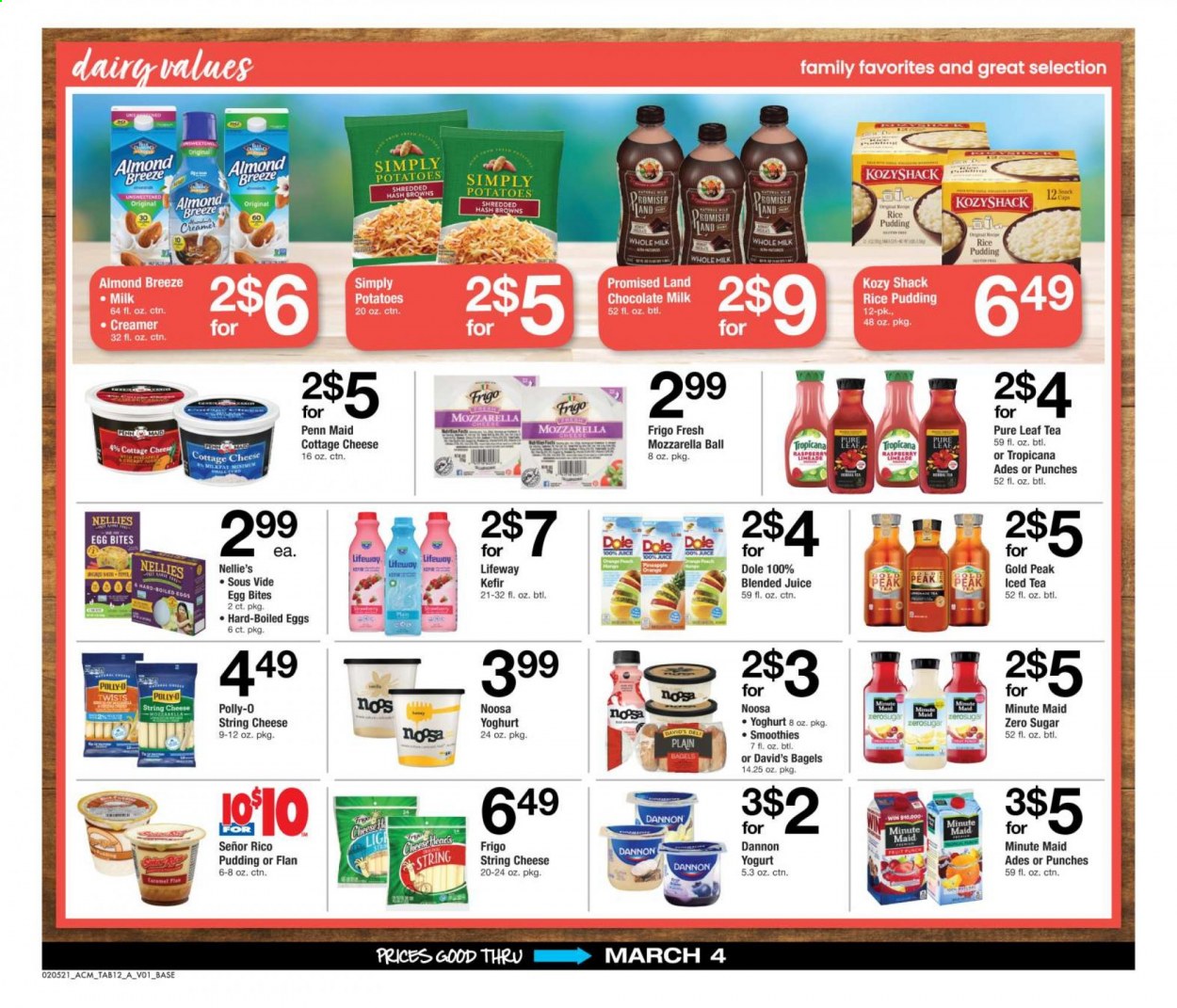 thumbnail - ACME Flyer - 02/05/2021 - 03/04/2021 - Sales products - Dole, bagels, pears, cottage cheese, mozzarella, string cheese, cheese, pudding, yoghurt, Dannon, Almond Breeze, milk, kefir, eggs, creamer, chocolate, rice, juice, smoothie, Pure Leaf. Page 12.